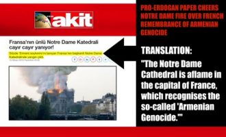 Ερντογανική εφημερίδα συνέδεσε τη φωτιά στην Παναγία των Παρισίων με τη Γενοκτονία των Αρμενίων
